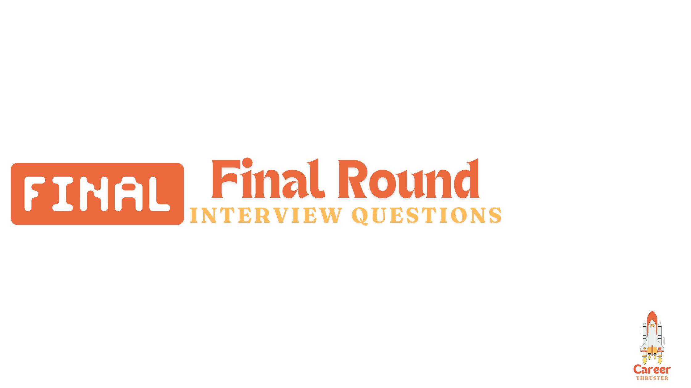 final round interview questions