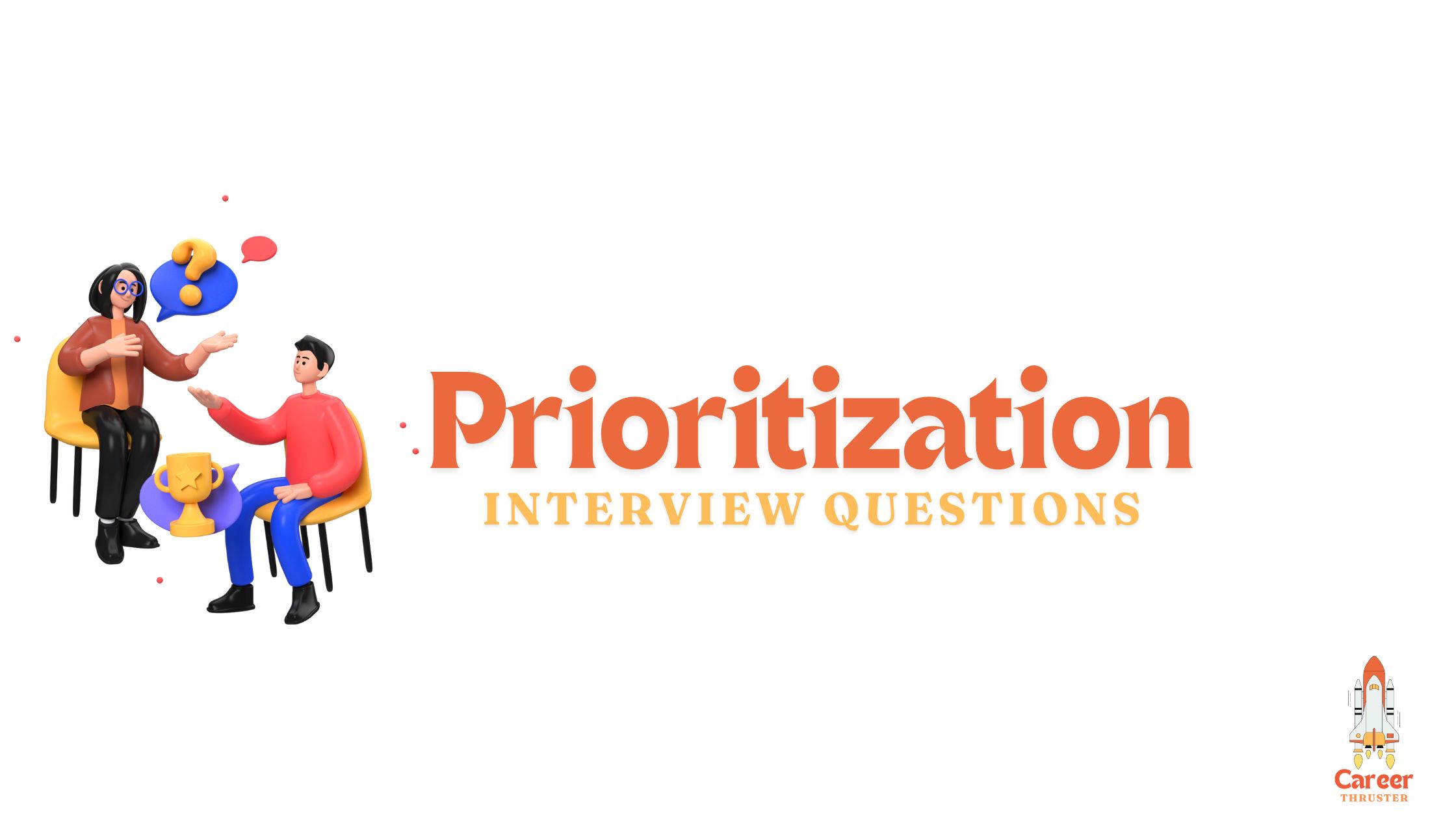 prioritization interview questions