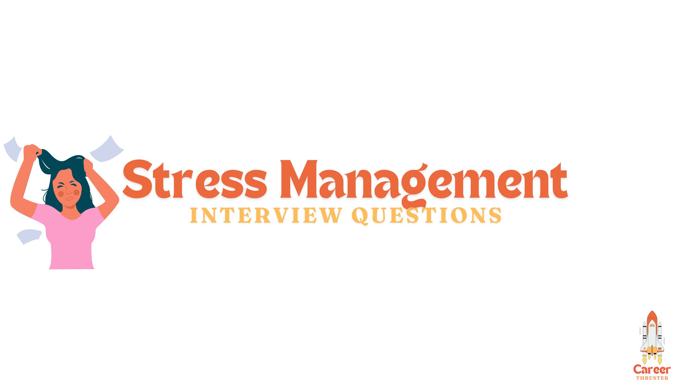 stress management interview questions